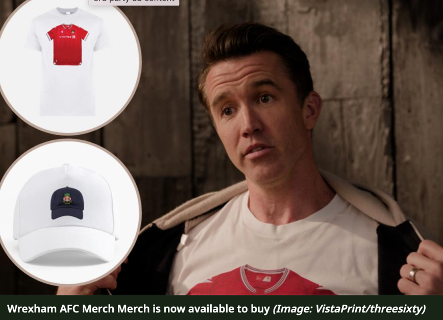 Ryan Reynolds & Rob McElhenney launch Wrexham FC 'Merch Merch' range with  VistaPrint