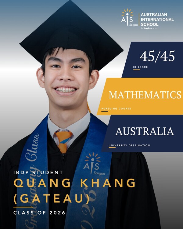 Quang Khang (Gateau) Dang achieved a perfect 45-point IB Diploma score, becoming the first Vietnamese student in AIS Saigon Quang Khang (Gateau) Dang achieved a perfect 45-point IB Diploma score, becoming the first Vietnamese student in AIS Saigon